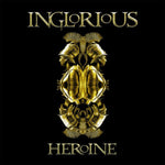 Inglorious - Heroine (CD)