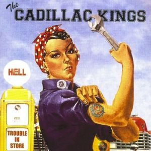 Cadillac Kings - Trouble In Store (CD SECOND-HAND)