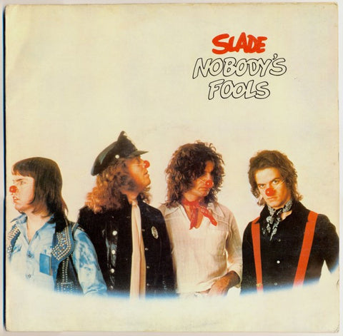 Slade - Nobody`s Fools (VINYL SECOND-HAND)