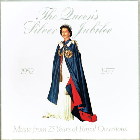 The Queen's Silver Jubilee (Music From 25 Years Of Royal Occasions) (VINYL SECOND-HAND)