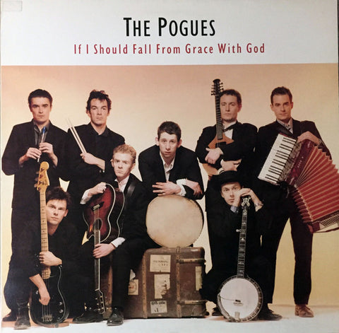 The Pogues ‎- If I Should Fall From Grace With God (VINYL SECOND-HAND)