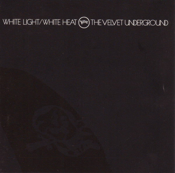 White Light/White Heat - CD