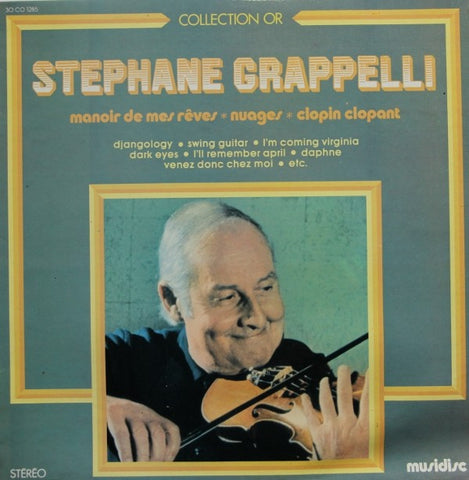 Stéphane Grappelli - Manoir De Mes Rêves - Nuages - Clopin Clopant (VINYL SECOND-HAND)