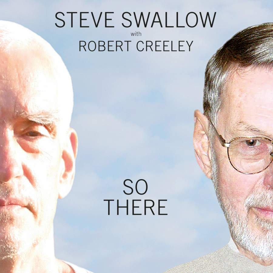 Swallow,Steve/Robert Creeley - So There (CD) - CD
