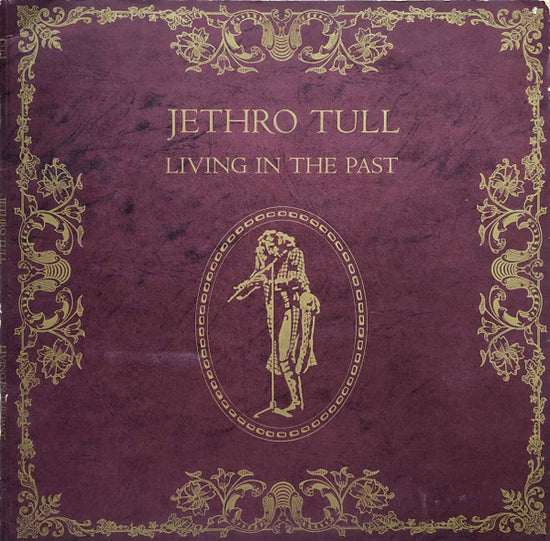 Jethro Tull ‎- Living In The Past (VINYL SECOND-HAND)