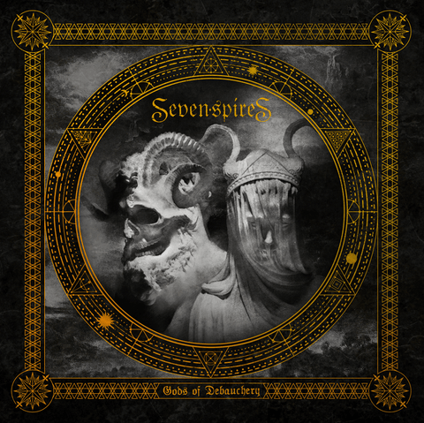 Seven Spires - Gods Of Debauchery (CD)
