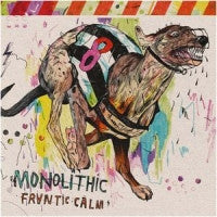 Monolithlic - Frantic Calm  - Yellow (VINYL)