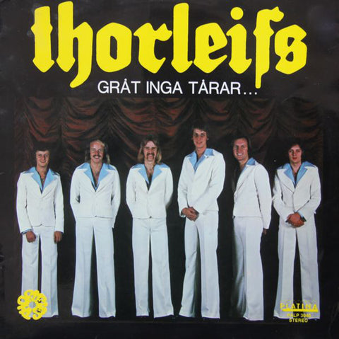 Thorleifs - Gråt Inga Tårar (VINYL SECOND-HAND)
