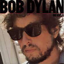 Bob Dylan - Infidels (VINYL SECOND-HAND)