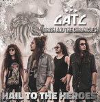 Girish And The Chronicles - Hail To The Heroes (CD)