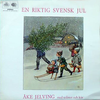 Åke Jelving med solister och kör - En Riktig Svensk Jul (VINYL SECOND-HAND)