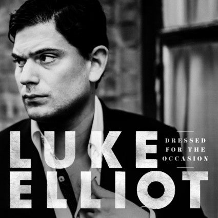 Luke Elliot - Dressed For The Occasion (VINYL)