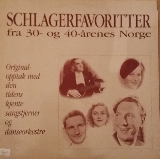 Div. Artister - Schlagerfavoritter Fra 30- Og 40-årenes Norge (VINYL SECOND-HAND)