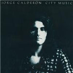 Jorge Calderón - City Music (VINYL SECOND-HAND)