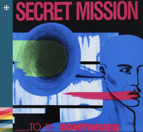 Secret Mission - ...To Be Continued (CD) - CD