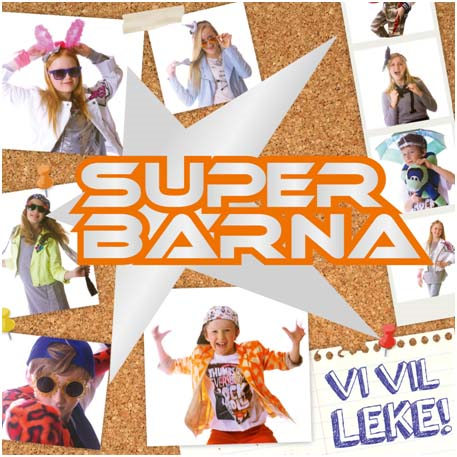 Superbarna - Vi vil leke! (CD) - CD