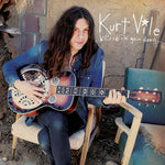 Kurt Vile - Blieve Im Going Down... (VINYL)