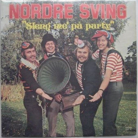 Nordre Sving - Sleng Me' På Party (VINYL SECOND-HAND)