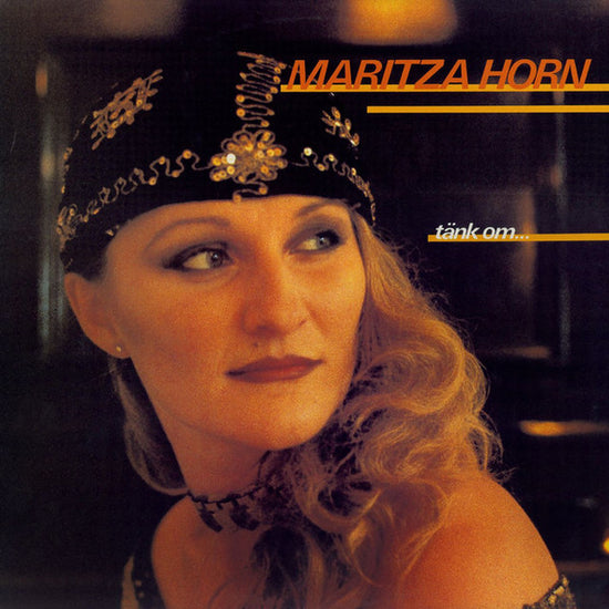Maritza Horn - Tänk Om... (VINYL SECOND-HAND)