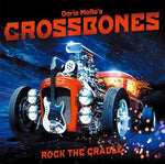 Dario Mollo's Crossbones -Rock The Cradle (CD) 