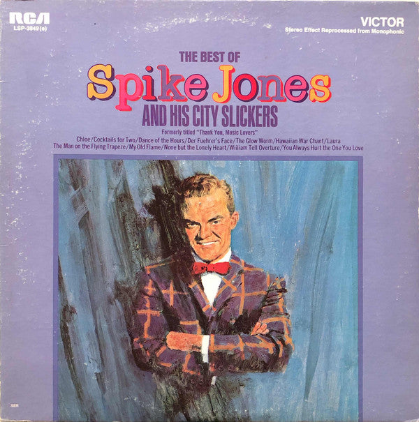 The Best Of Spike Jones And His City Slickers