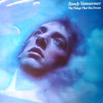 Randy Vanwarmer - The Things That You Dream (VINYL SECOND-HAND)