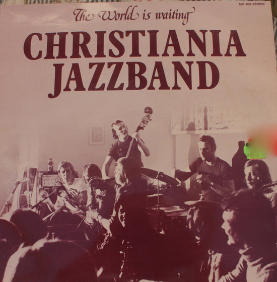 Christiania Jazz Band -  The World Is Waiting (VINYL SECOND-HAND)