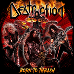Destruction - Born To Thrash (VINYL)