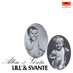 Lill & Svante - Albin & Greta (VINYL SECOND-HAND)