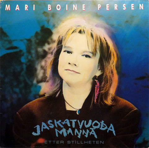 Mari Boine Persen - Jaskatvuođa Maŋŋá (Etter Stillheten) (VINYL SECOND-HAND)
