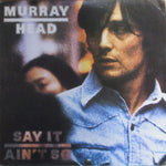 Murray Head - Say It Aint So (VINYL SECOND-HAND)
