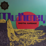 Mudhoney - Digital Garbage (VINYL)