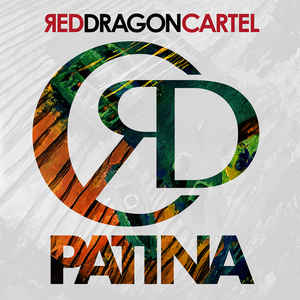 Red Dragon Cartel - Patina (VINYL)