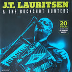 J.T. Lauritsen & The Buckshot Hunters - 20 Years On The Road With The Buckshot Hunters (VINYL)