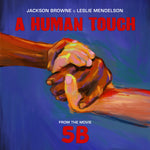 Jackson Browne & Leslie Mendelson - A Human Touch (Vinyl)