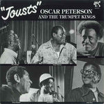 Oscar Peterson And The Trumpet Kings ?– Jousts (VINYL SECOND-HAND)