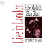 Rose Maddox & Glen Glenn - Rockabilly reunion - Live In London (VINYL SECOND-HAND)