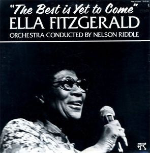 Ella Fitzgerald - The Best Is Yet To Come (VINYL SECOND-HAND)