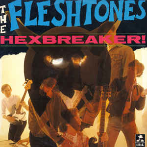 The Fleshtones - Hexbreaker (VINYL SECOND-HAND)