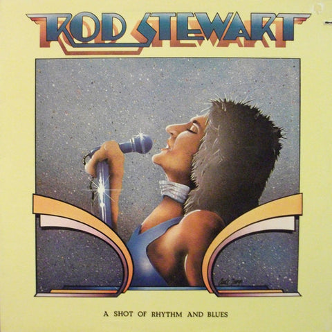 Rod Stewart - A Shot Of Rhythm And Blues (VINYL SECOND-HAND)