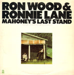 Ron Wood & Ronnie Lane - Mahoney's Last Stand (VINYL SECOND-HAND)