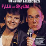 Tom Mathisen & Herodes Falsk - Fylla Har Skylda (VINYL SECOND-HAND)