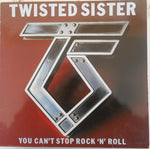 Twisted Sister - You Can't Stop Rock 'N' Roll (VINYL SECOND-HAND)