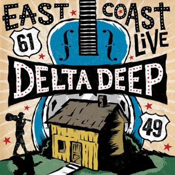 Delta Deep - East Coast Live(CD+DVD)