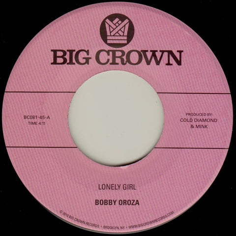 Bobby Oroza - Lonely Girl b/w Alone Again(7'')
