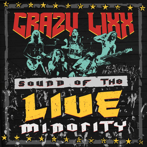 Crazy Lixx - Sound of the LIVE Minority(CD)