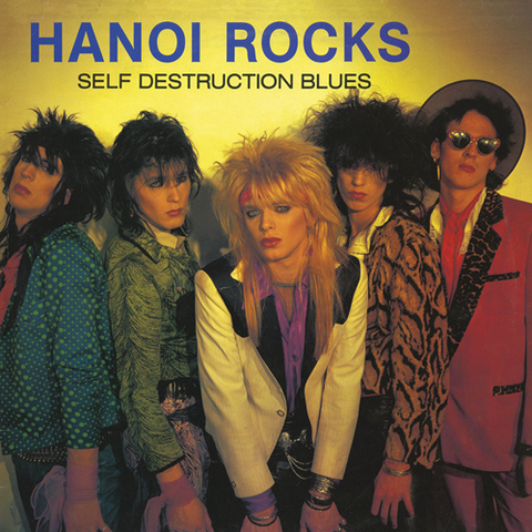 Hanoi Rocks - Self Destructions Blues (VINYL)