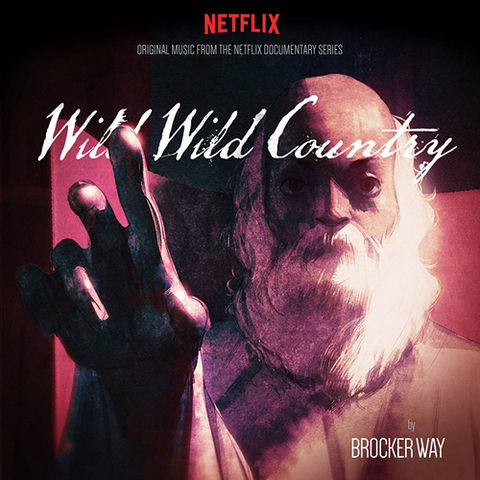 Brocker Way - Wild Wild Country (VINYL)